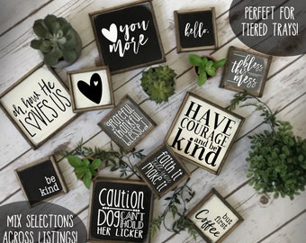 modern farmhouse style signs! Tiered tray, coffee bar, entry, mantel, bathroom signs, they stand up on their own!
