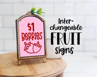 Fruit interchangeable sign inserts FRAME sold separately!! Display, vignette, tiered tray decor