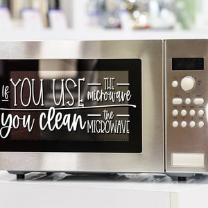 Microwave Decal funny clean the microwave, break room, teacher lounge, workplace lunchroom, decal white vinyl kitchen decor