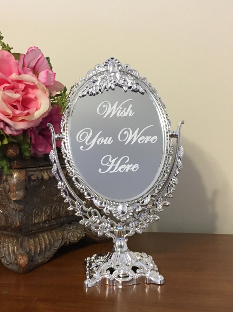 Wish you were here ornate mirror sign/Stunning wedding ...