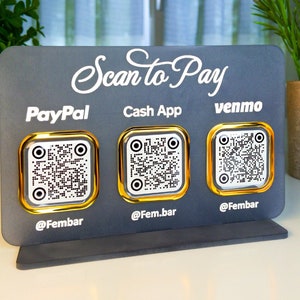 Business Sign, Scan to Pay Sign, QR Code Sign, Social media Sign, CashApp Sign, Venmo Sign, with 2 to 4 codes