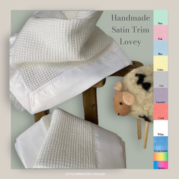 LOVEY SATIN TRIM mini baby Comfort Security Cotton Blanket with satin trim, 20" x 20", 100% cotton, Infant Child handmade Heirloom Blanket