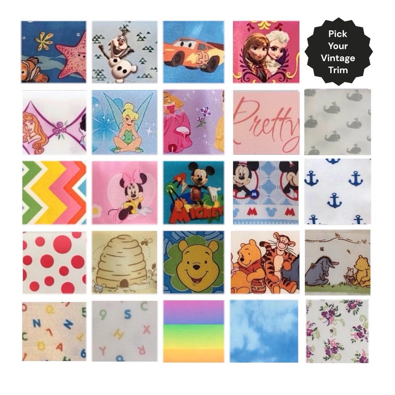 Op de afbeelding: Een collage van stofstalen met verschillende patronen en personages, waaronder Disney's Mickey Mouse, Winnie the Pooh en Disney-prinsessen. De tekst "Pick Your Vintage Trim" staat op een zwarte cirkel.