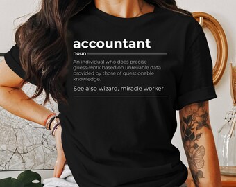 Accountant T-Shirt, Accountant Gift, CPA Shirt, CPA Gift, Belastingvoorbereider Shirt Belastingvoorbereider Gift Accounting Grappige Accountant, Definitie Shirt