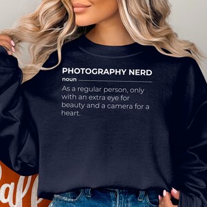 Funny Photography Nerd Definition T-Shirt, Unisex Humor Tee, Camera Lover Gift, Casual Sweatshirt, Cool Hoodie Design, Quirky Apparel image 6