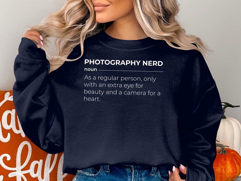 Funny Photography Nerd Definition T-Shirt, Unisex Humor Tee, Camera Lover Gift, Casual Sweatshirt, Cool Hoodie Design, Quirky Apparel image 6