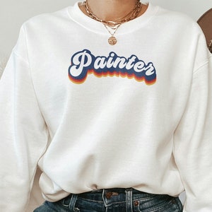 Sweat-shirt de peintre rétro, cadeau de peintre, pull de peintre groovy, semaine de peintre, pull de peintre, cadeau pour elle