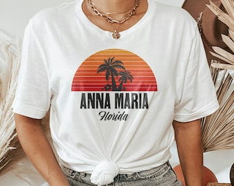 Anna Maria Shirt, Anna Maria Lover T-Shirt, Anna Maria 2022 Shirt, Anna Maria Vacation Shirt, Anna Maria Florida Souvenir Gift