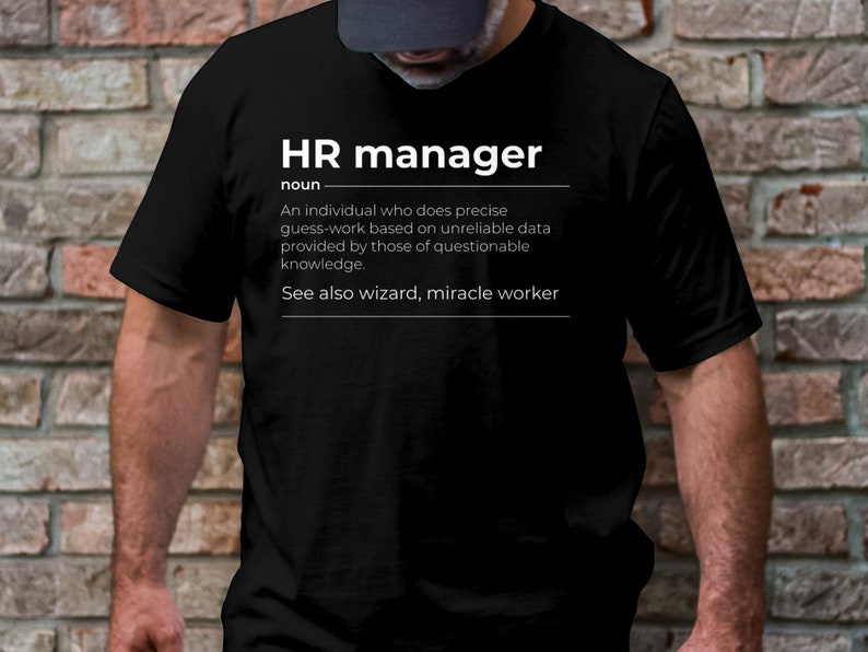 HR Manager T-Shirt, HR Shirt, Human Resources Shirt, Human Resources Tee, HR Gift, Recruiter Shirt, Definition Shirt image 2