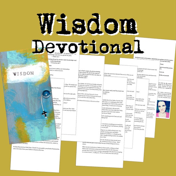 Wisdom Devotional, printable bible study, mixed media, bible journaling, travelers notebook, digital download, 5 part devotional, A5 size