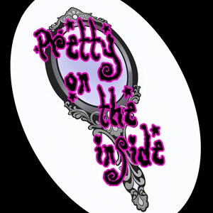Pretty on the inside - handmirror sticker with a clear or holographic finish