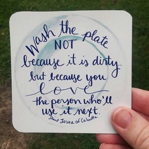 Catholic magnet - wash the plate - Mother Teresa