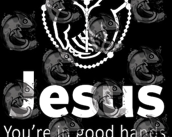 You're in good hands with Jesus (2 designs)