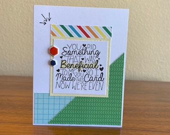 homemade humor greeting card; humor greeting card homemade; humor card; homemade funny card; funny card; blank card