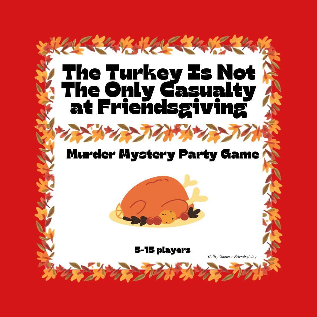Friendsgiving Murder Mystery Party Game - Digital Files Delivered via ...