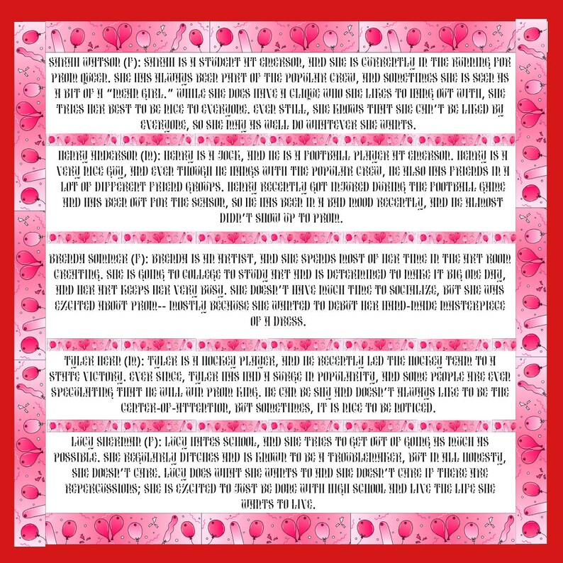 May include: A pink and white illustrated poster with text about different high school students. The poster has a pink background with white polka dots and white hearts. The text is in black and white and describes the students' personalities and interests.