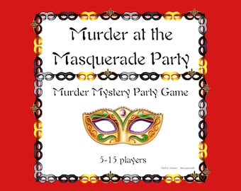 Murder At the Masquerade Murder Mystery Party Game - digital files delivered via email
