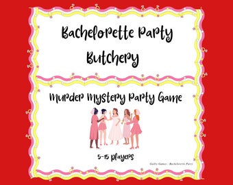 Bachelorette Party Murder Mystery Party Game - digital files delivered within 24 hours via email
