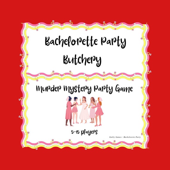 Bachelorette Party Murder Mystery Party Game - digital files delivered within 24 hours via email