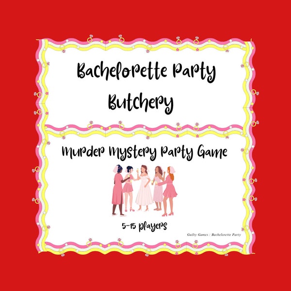 Bachelorette Party Murder Mystery Party Game - digital files delivered via email