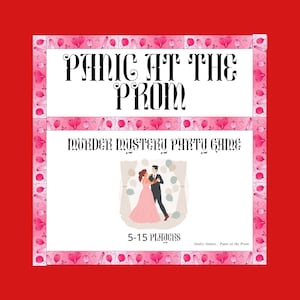 May include: A pink and white party game card with a cartoon illustration of a couple dancing at a prom. The card reads "Panic at the Prom Murder Mystery Party Game" and "5-15 Players".