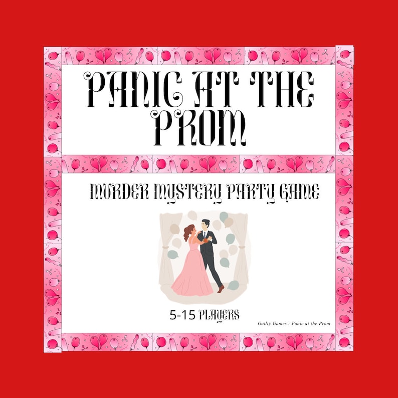 May include: A pink and white party game card with a cartoon illustration of a couple dancing at a prom. The card reads "Panic at the Prom Murder Mystery Party Game" and "5-15 Players".