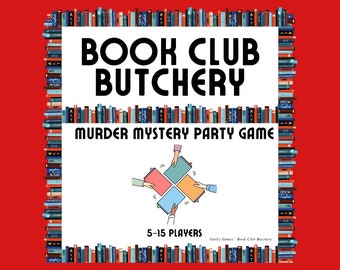 Book Club Butchery Murder Mystery Party Game - digital files delivered via email