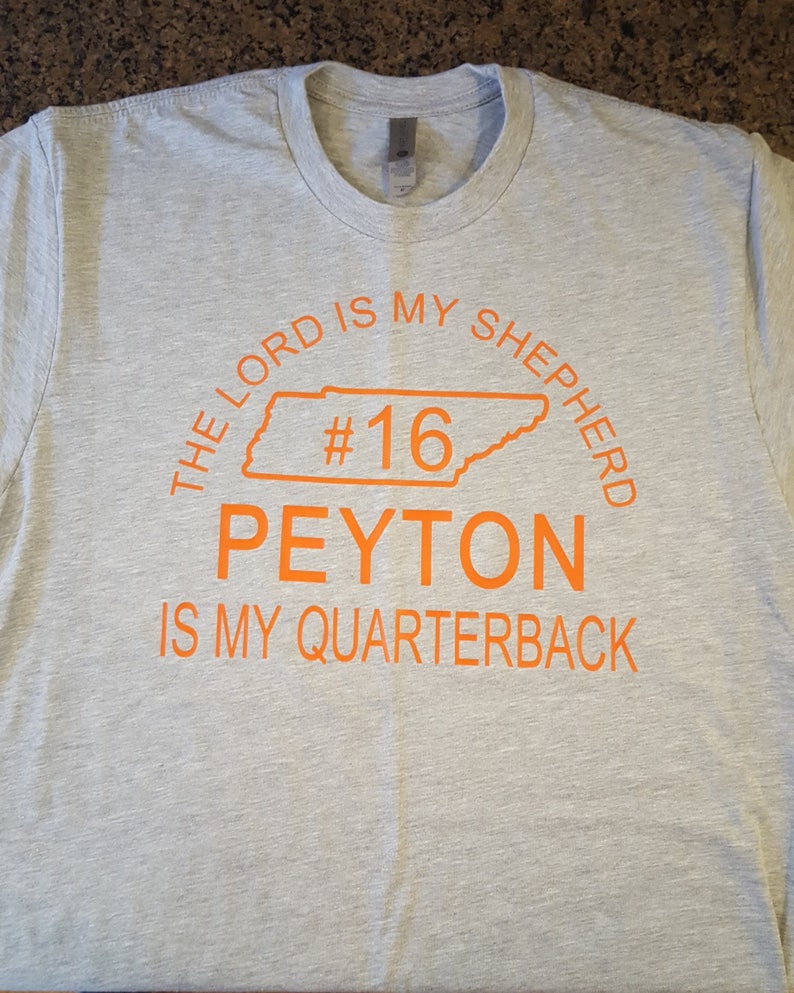 peyton is my quarterback shirt