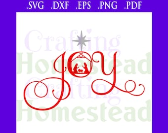 Vreugde aan de wereld / Jezus Maria Jozef in de kribbe, ster van Bethlehem / .svg .dxf .eps .png .pdf-bestanden / Cricut, silhouet +