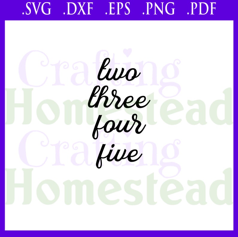 two four five I was fun three kids ago Silhouette + normal parent life troubles snarky .svg .dxf .eps .png .pdf files Cricut