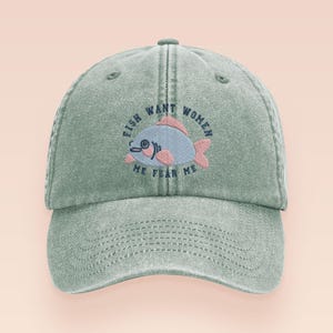 Fish Want Women Me Fear Me Cap | Meme Baseball Hat Clothing Embroidered Cotton Vintage Fashion Funny Unique Cute Nonsense Fishing Quote Dumb