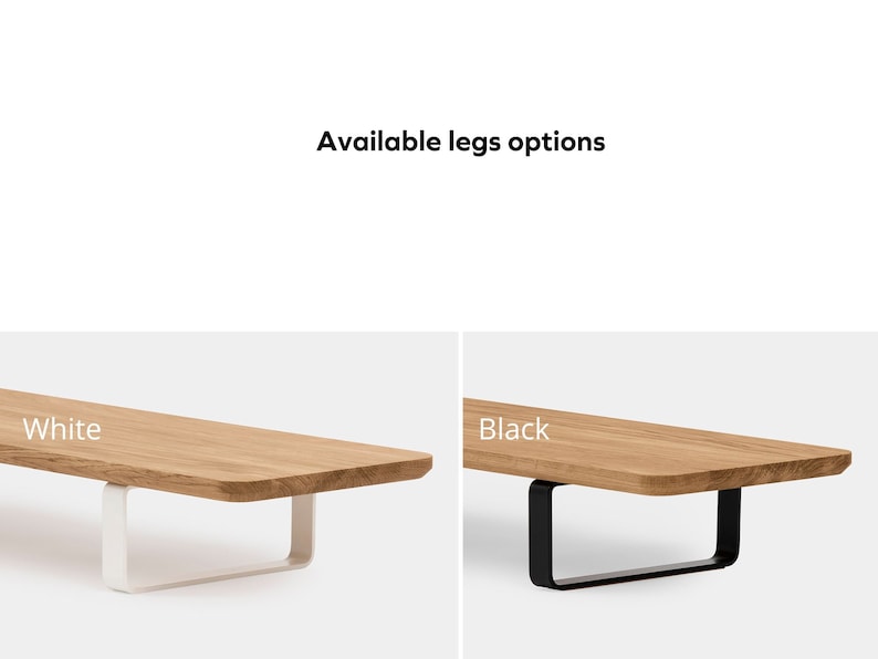 May include: Two wooden tabletops with different leg options. The tabletop on the left has white legs and the tabletop on the right has black legs. The text "White" is above the tabletop on the left and the text "Black" is above the tabletop on the right.