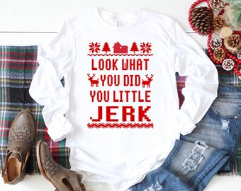 Look what you did you little jerk home alone t-shirt / christmas shirt / home alone shirt / christmas gift / christmas / stocking stuffer