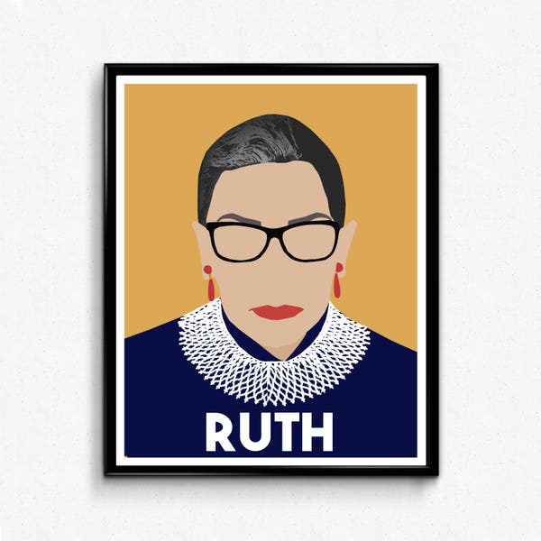 Ruth Bader Ginsburg, Feminist Poster Print, Feminist Wall Art,  Supreme Court Justice-