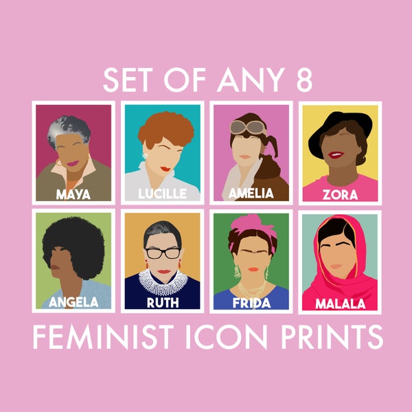 Set of Any 8 Feminist Icon Prints---The Original Feminist Icon Portraits--15% off