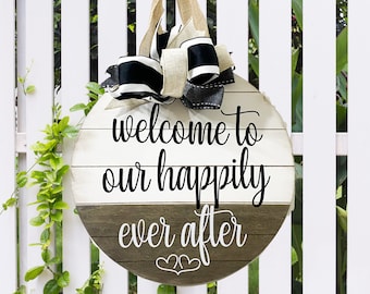 Rustic Farmhouse Happily Ever After Wood Sign - Handmade Gift Personalized 14" Round Wood Front Door Hanger - Perfect Wedding Gift