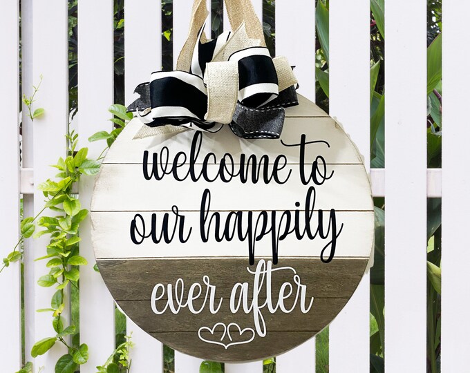 Rustic Farmhouse Happily Ever After Wood Sign - Handmade Gift Personalized 14" Round Wood Front Door Hanger - Perfect Wedding Gift