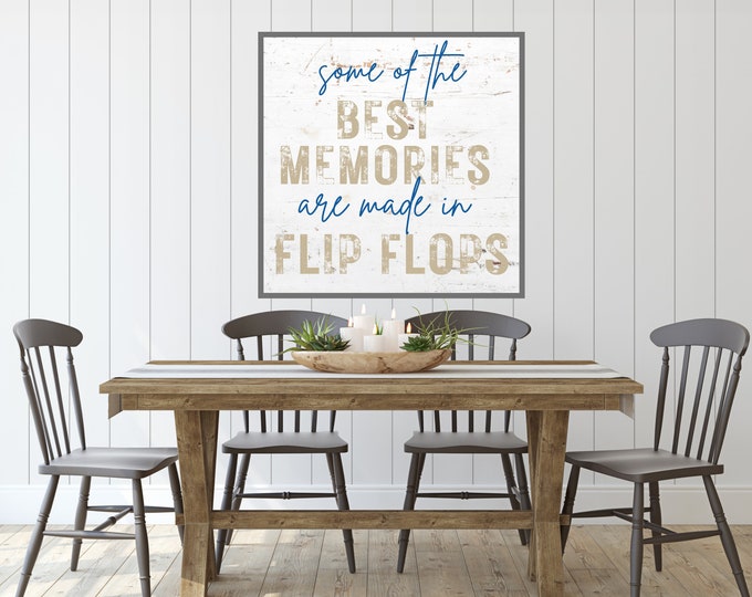 Best Memories are Made in Flip Flops Rustic Beach Sign for Beach House Decor - Vintage Beach Memories - Beach Lovers Gift