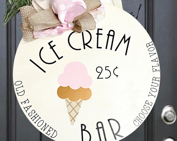 14 x 14 Wood Sign for Ice Cream Bars and Stations - Ice Cream Party Door Wreath with Sweet Design