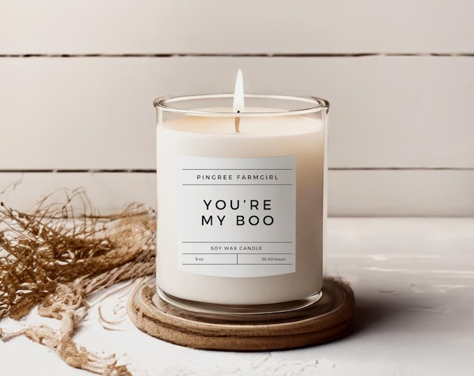 You're My Boo Fall Scented Soy Candle 9oz, Scented Soy Candle Gift, Fall Vibes, Best Friend Gift, Cool Girl Essentials, Candle With Sayings
