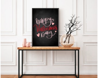 Chalkboard Style Happy Valentine's Day Sign - Minimalist Wall Art Printable - Valentine Wall Decor