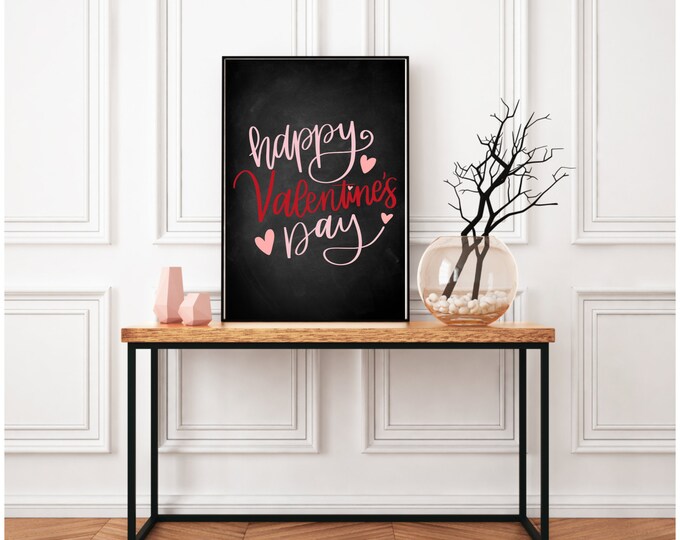 Chalkboard Style Happy Valentine's Day Sign - Minimalist Wall Art Printable - Valentine Wall Decor