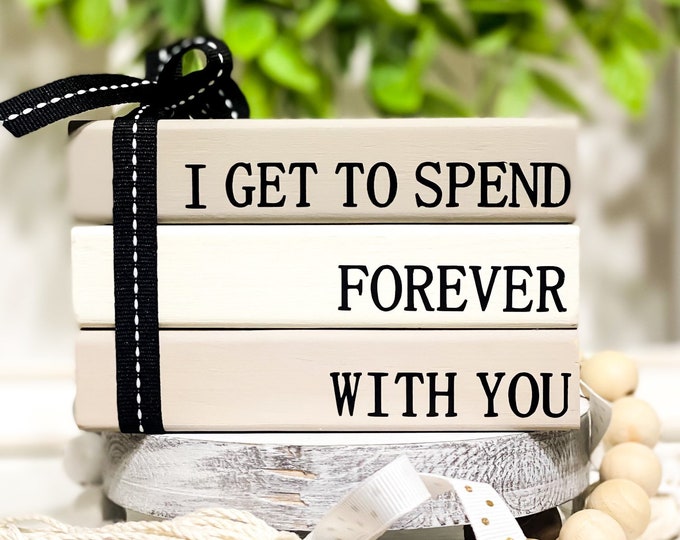 Rustic Wedding Table Decor - Farmhouse Style Vintage Wedding Sign - I Get To Spend Forever With You