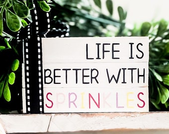 Whimsical Wood Sign for Sprinkle Lovers Fun Typography Bakery Decor Rustic Sprinkle Sign for Kitchen Decor