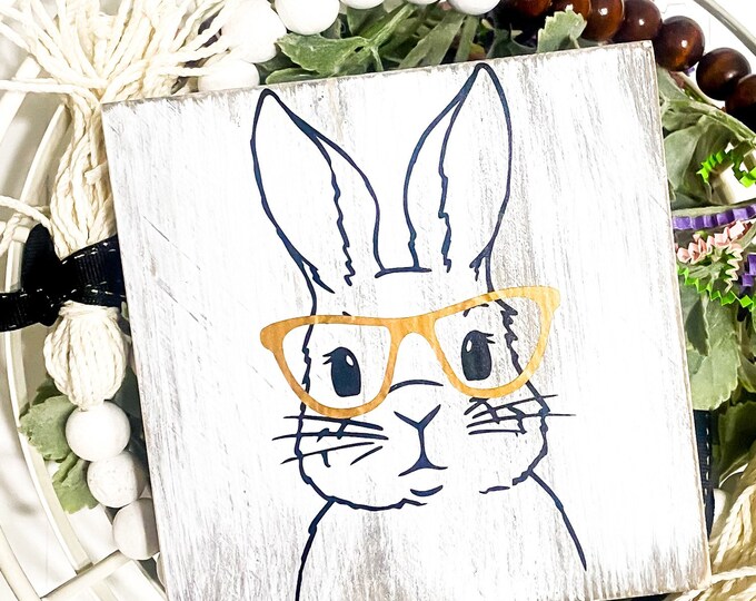 Adorable Easter Bunny with Glasses Wood Sign - Hand-Painted and Distressed - Perfect for Easter Decor and Tiered Tray Displays
