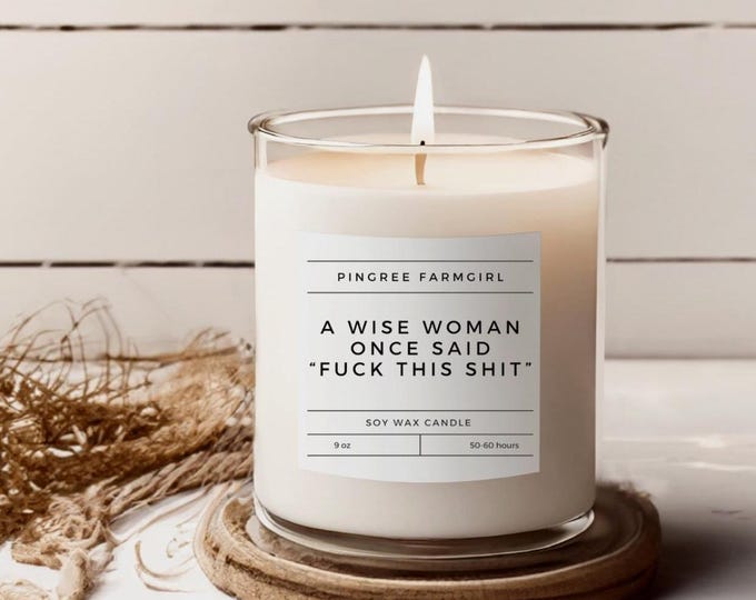 Fuck This Shit Witty Sarcastic Candle 9oz, Stylish Decorative Aromatherapy, Fun Saying, Cool Girl Candle, Funny Friendship Gift