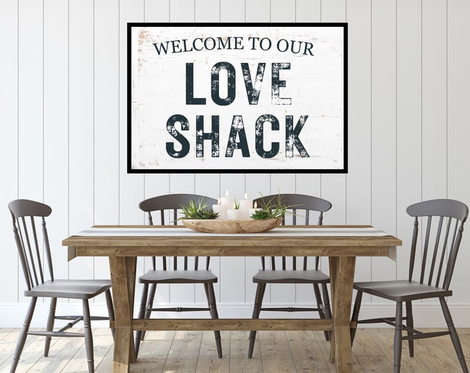 Vintage Style Love Shack Sign Digital Print - Farmhouse Wall Decor - Instant Download