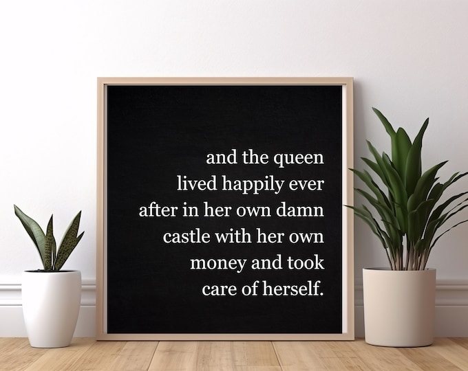 Farmhouse Decor Gift: Queen Lived Happily Ever After Digital Print - Inspirational Wall Art for Her