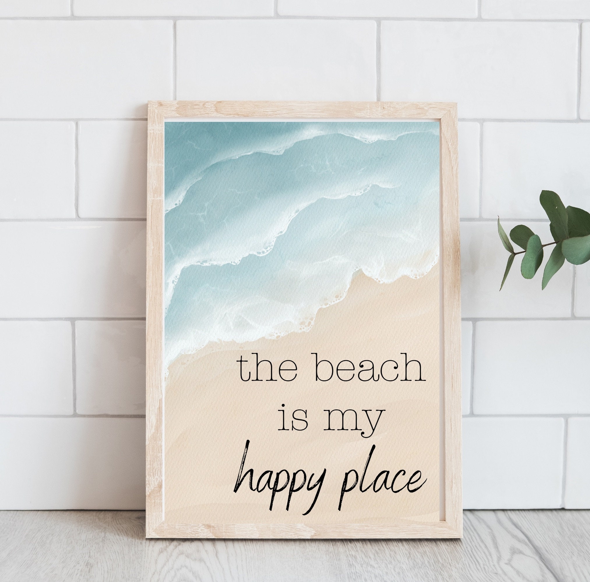 The Beach is My Happy Place Printable- Minimalist Wall Art