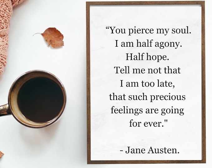 Jane Austen Quote Wall Art Print - Farmhouse Style Decor in 3 Colors - Literary Home Decor for Book Lovers